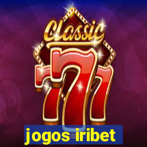 jogos iribet